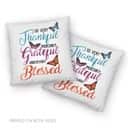 So Very Thankful Incredibly Grateful Unbelievably Blessed Christian Pillow