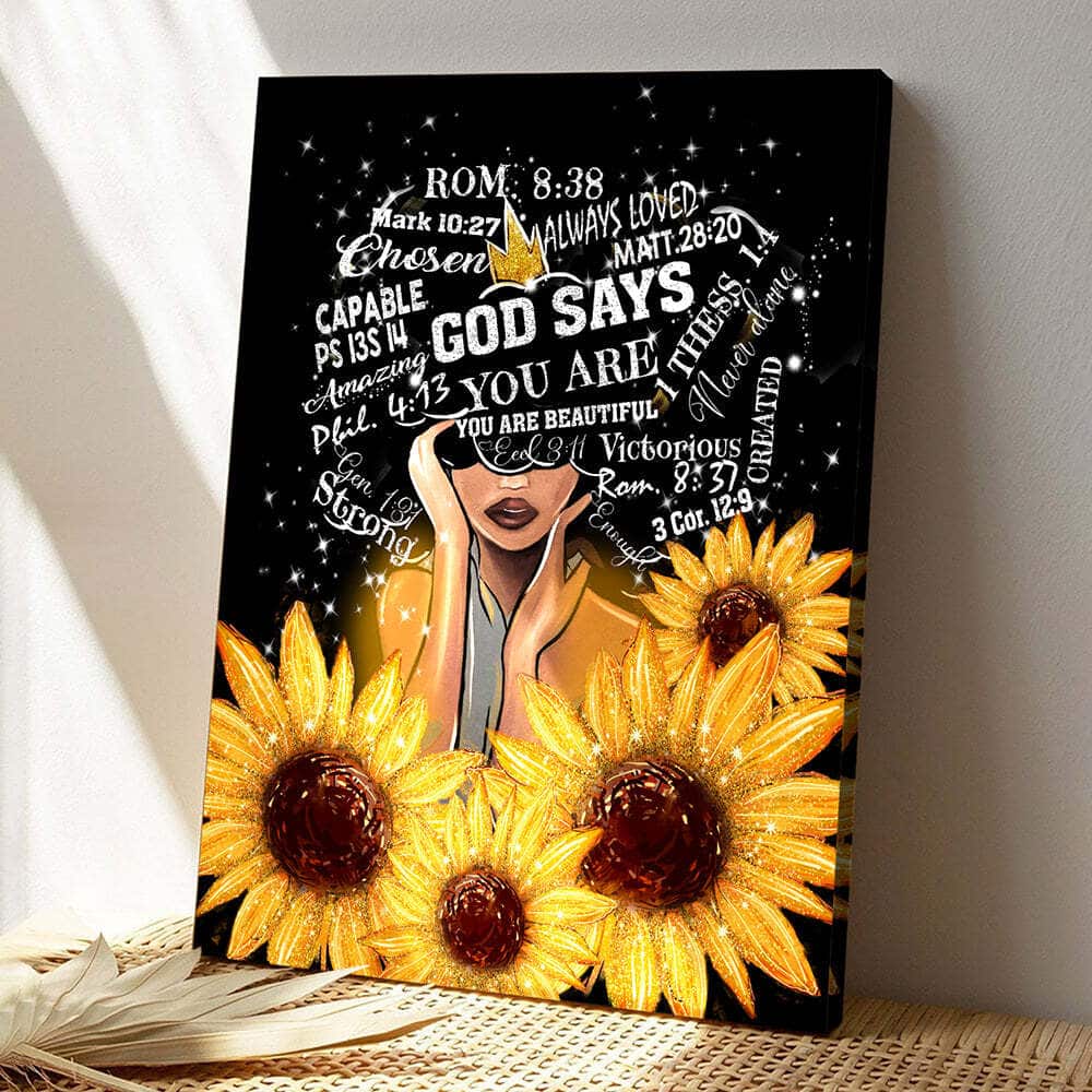 Scripture Sunflower Black Girl God Says You Are Vintage Gifts Canvas Print Scripture Sunflower Black Girl God Says You Are Vintage Gifts Canvas Print