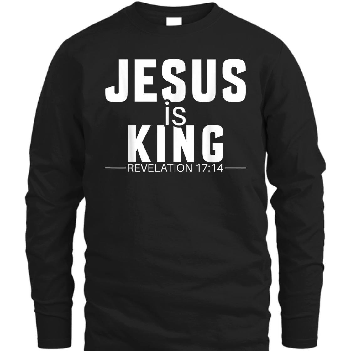 Religious Bible Verse T-Shirt Jesus Is King Revelation 17:14 Religious Bible Verse T-Shirt Jesus Is King Revelation 17:14
