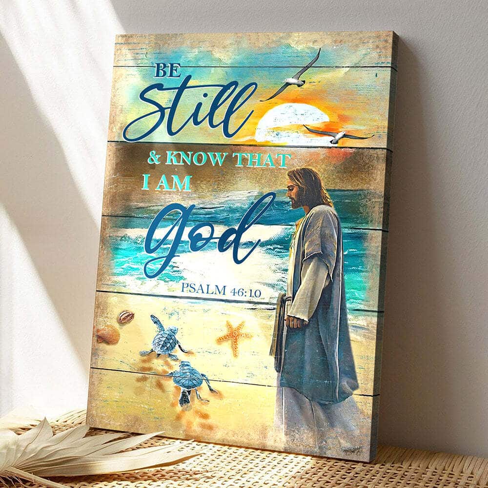 Scripture Jesus Be Still And Know That I Am God Sunset Canvas Print