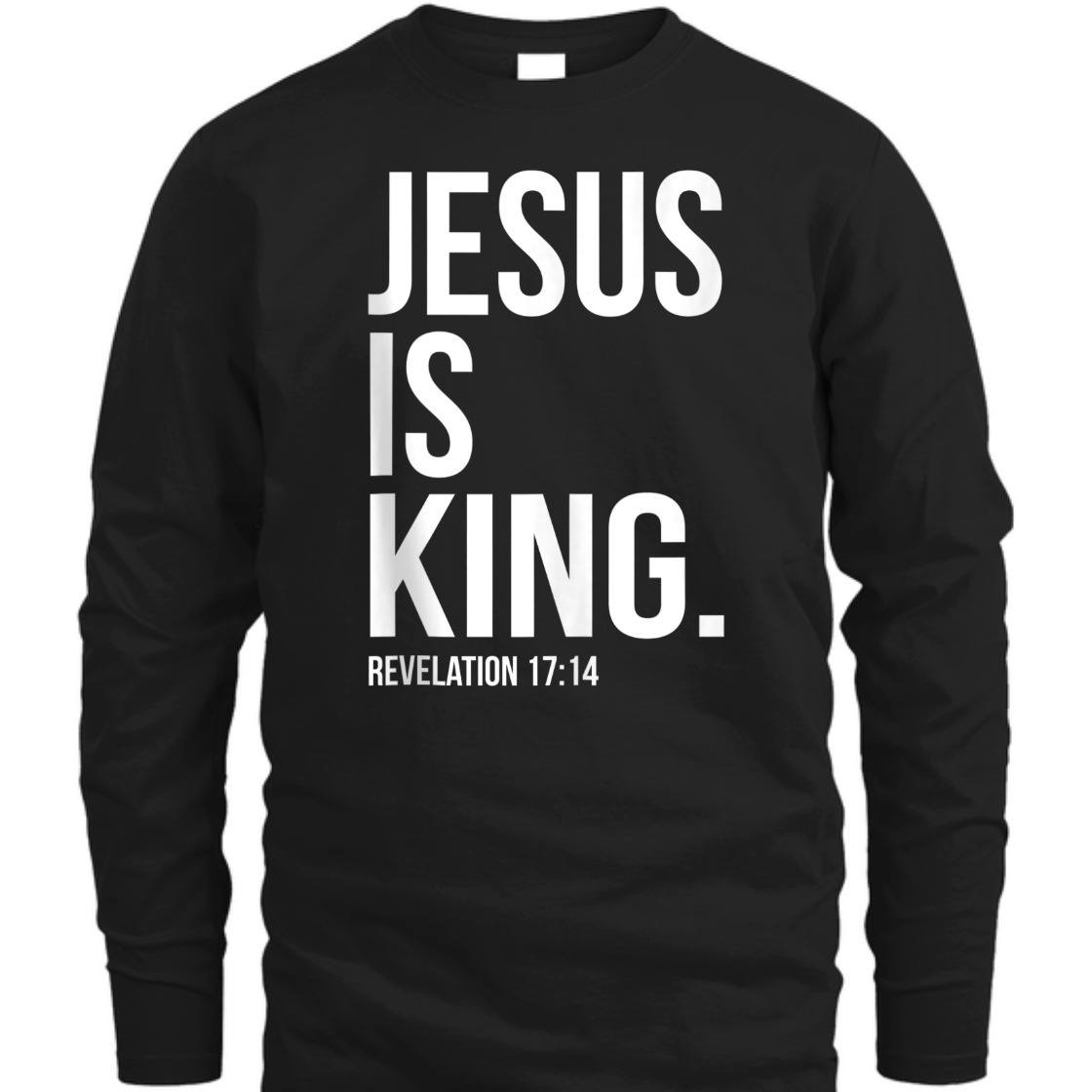 Jesus Is King Bible Verse T-Shirt Perfect Gift For Any Christian Jesus Is King Bible Verse T-Shirt Perfect Gift For Any Christian