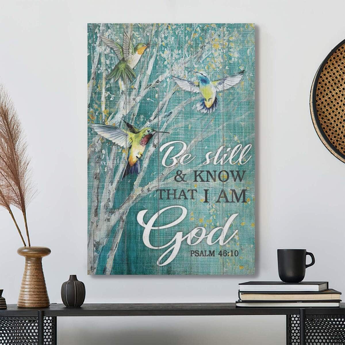 Christian Jesus And Hummingbird Be Still And Know That I Am God 3 Bible Verse Canvas Print