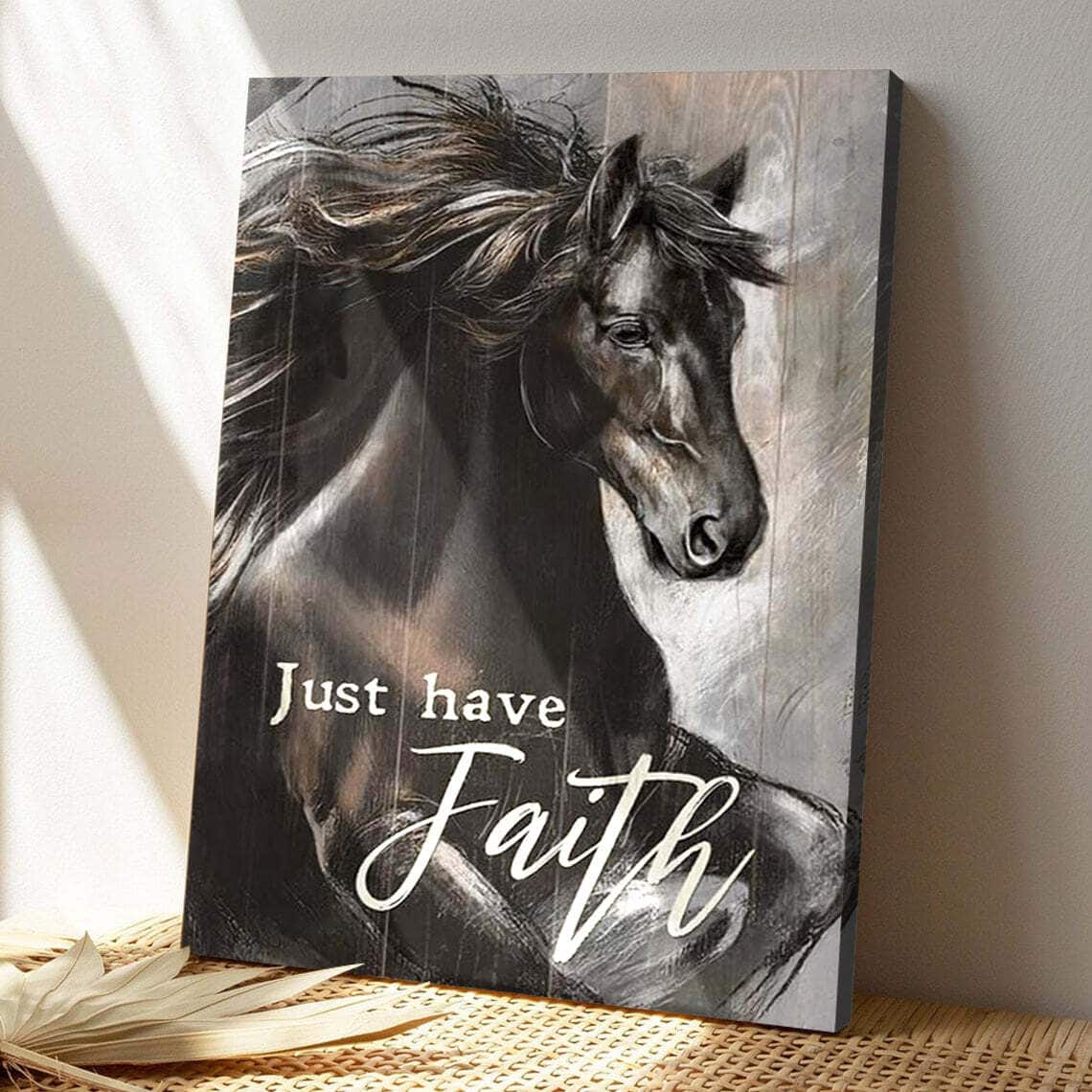 Christian Horse Painting The Amazing Black Horse Just Have Faith Jesus Canvas Print