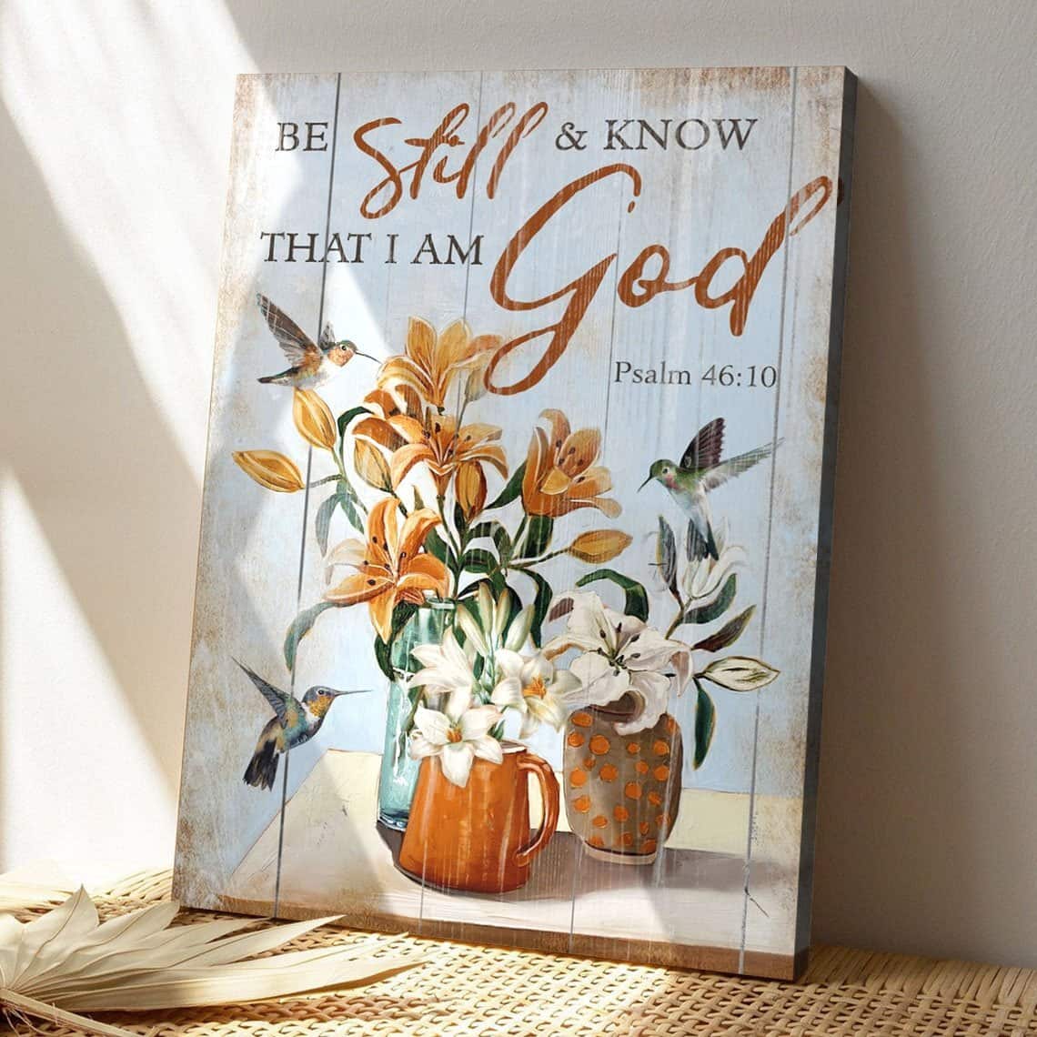 Christian Hummingbird Be Still And Know That I Am God Bible Verse Canvas Print Christian Hummingbird Be Still And Know That I Am God Bible Verse Canvas Print