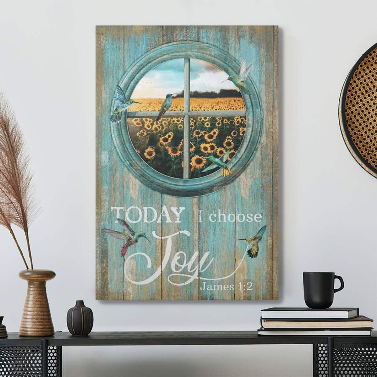 Christian Hummingbird Today I Choose Joy Bible Verse Canvas Print Christian Hummingbird Today I Choose Joy Bible Verse Canvas Print