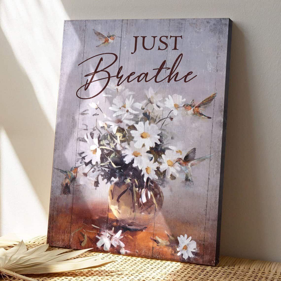 Christian Hummingbird And Daisy Just Breathe Bible Verse Canvas Print Christian Hummingbird And Daisy Just Breathe Bible Verse Canvas Print