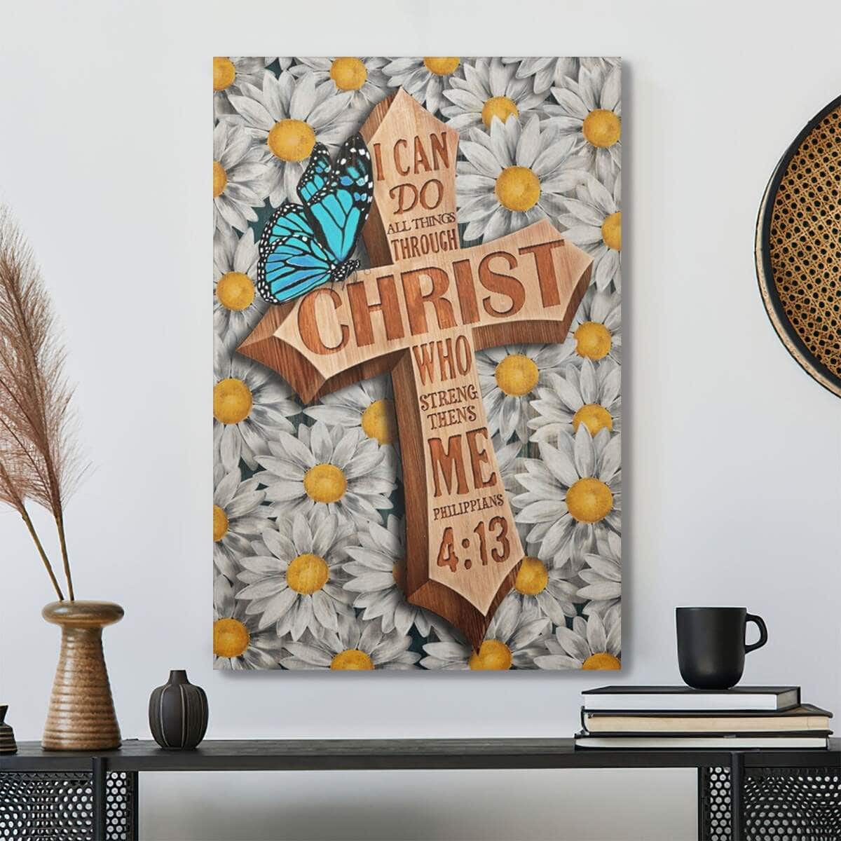 Christian I Can Do All Things Through Christ Who Strengthens Me Bible Verse Canvas Print Christian I Can Do All Things Through Christ Who Strengthens Me Bible Verse Canvas Print