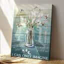 Christian I Can Only Imagine Bible Verse Canvas Print