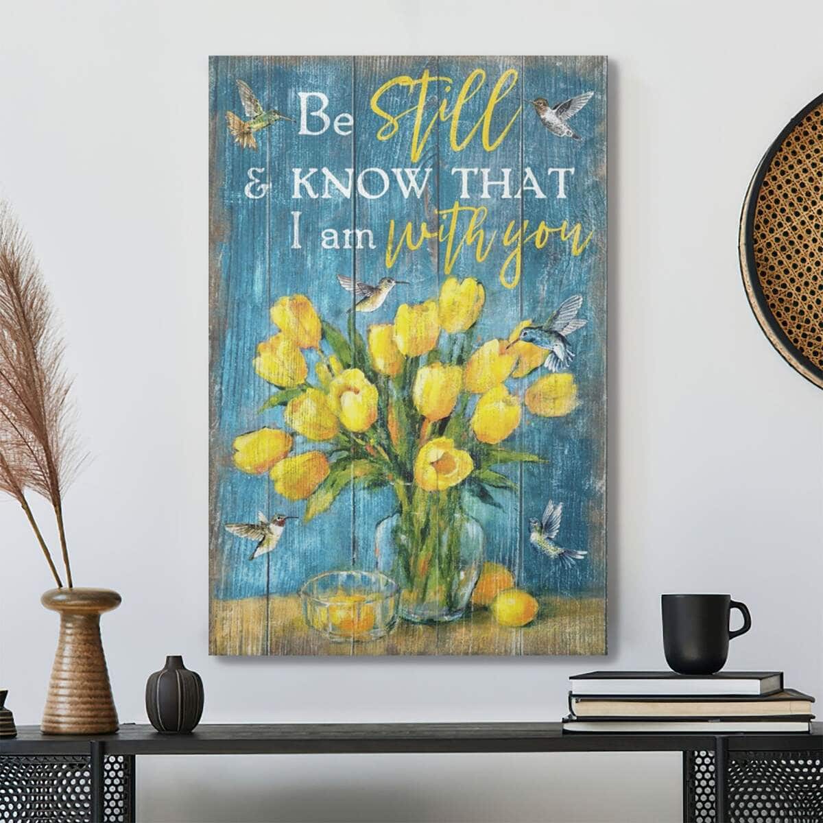 Christian Jesus Be Still And Know That I Am With You Flowers Canvas Print