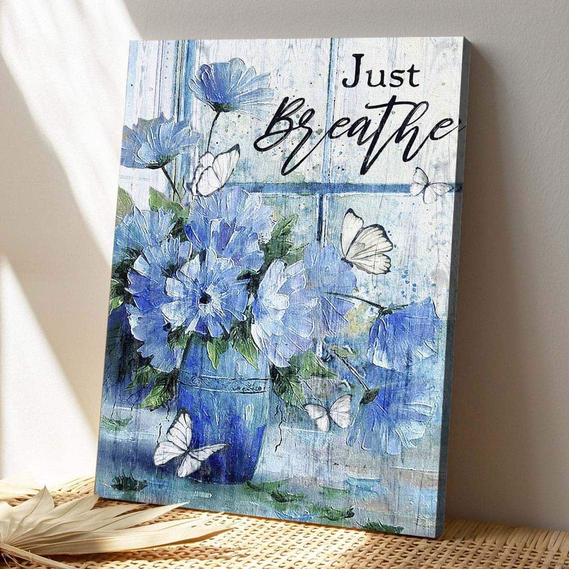 Christian Jesus Just Breathe Butterflies Bible Verse Canvas Print Christian Jesus Just Breathe Butterflies Bible Verse Canvas Print