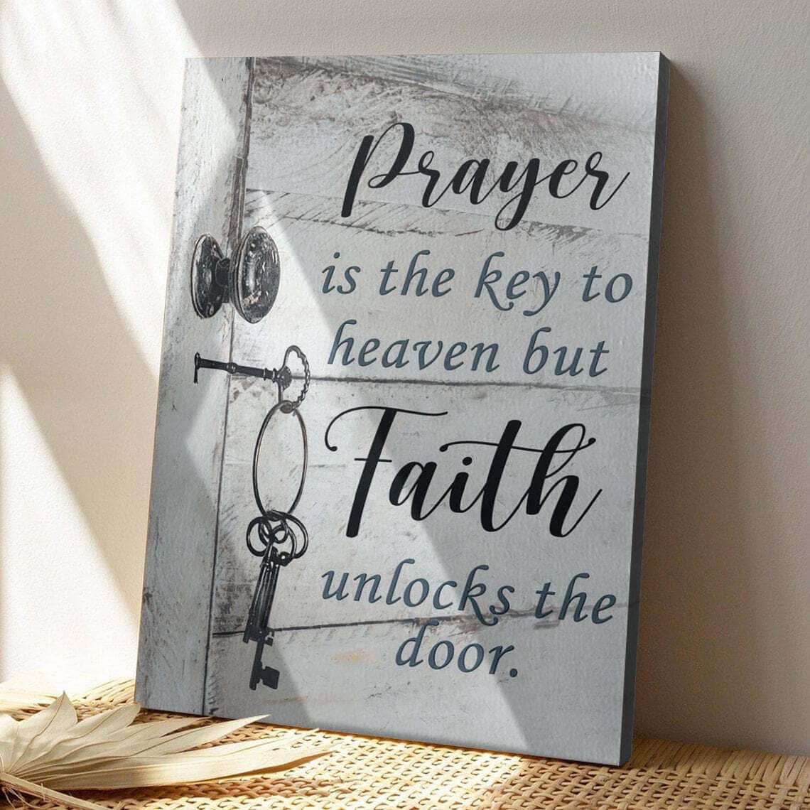 Christian Jesus Pray Is The Key To Heaven Bible Verse Canvas Print Christian Jesus Pray Is The Key To Heaven Bible Verse Canvas Print