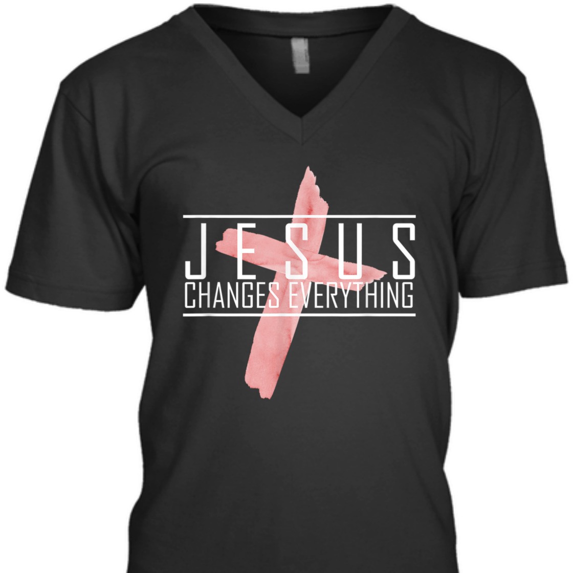 Jesus Changes Everything T-Shirt Perfect For Jesus Lovers