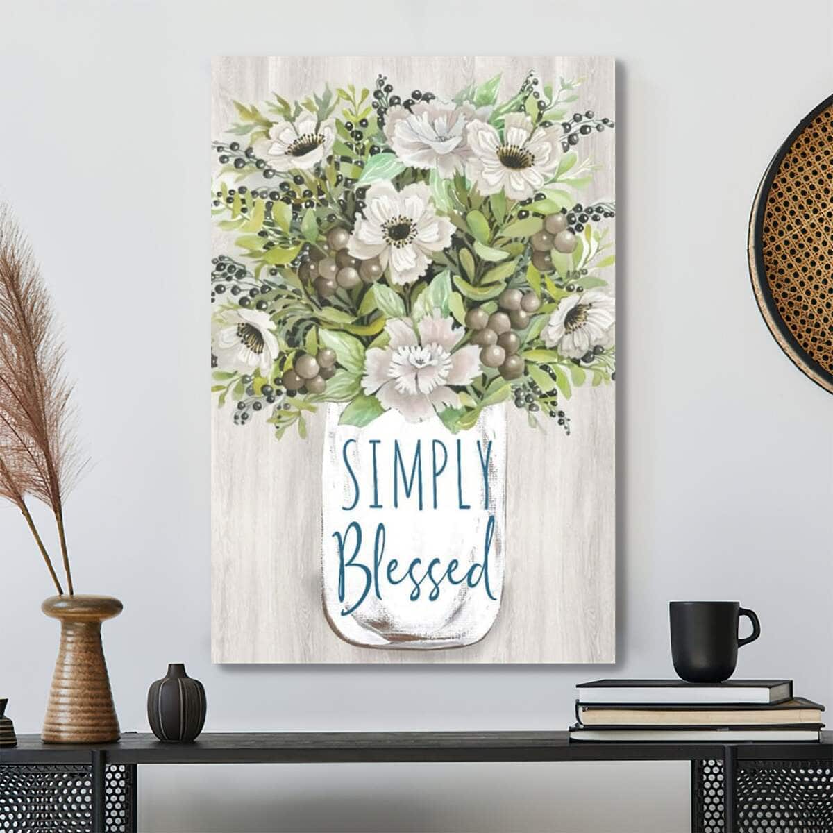 Bible Verse Simply Blessed Floral Scripture Canvas Print Bible Verse Simply Blessed Floral Scripture Canvas Print