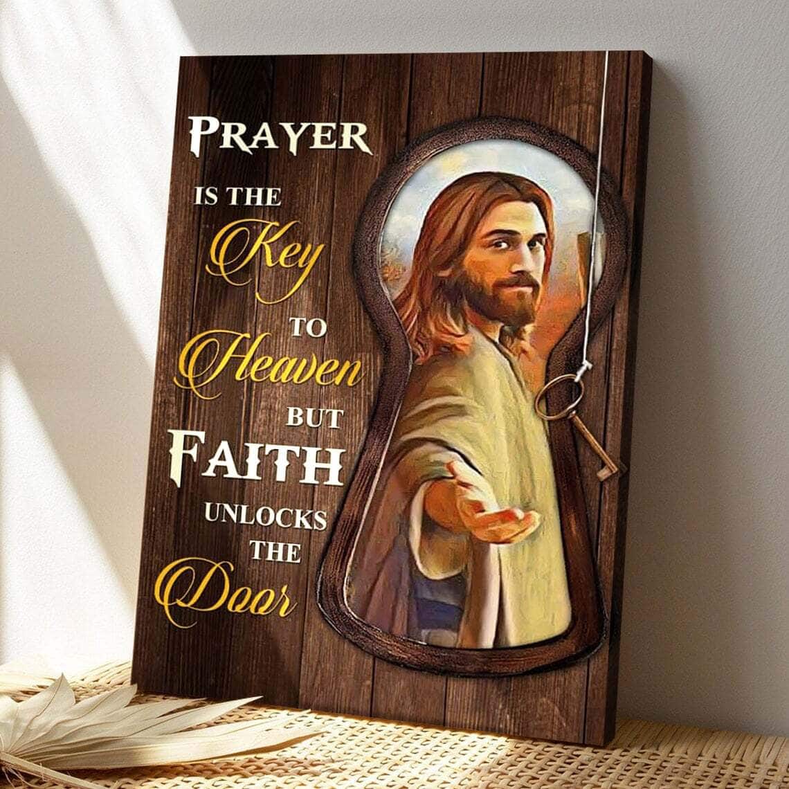 Bible Verse Prayer Is The Key To Heaven Scripture Canvas Print Bible Verse Prayer Is The Key To Heaven Scripture Canvas Print