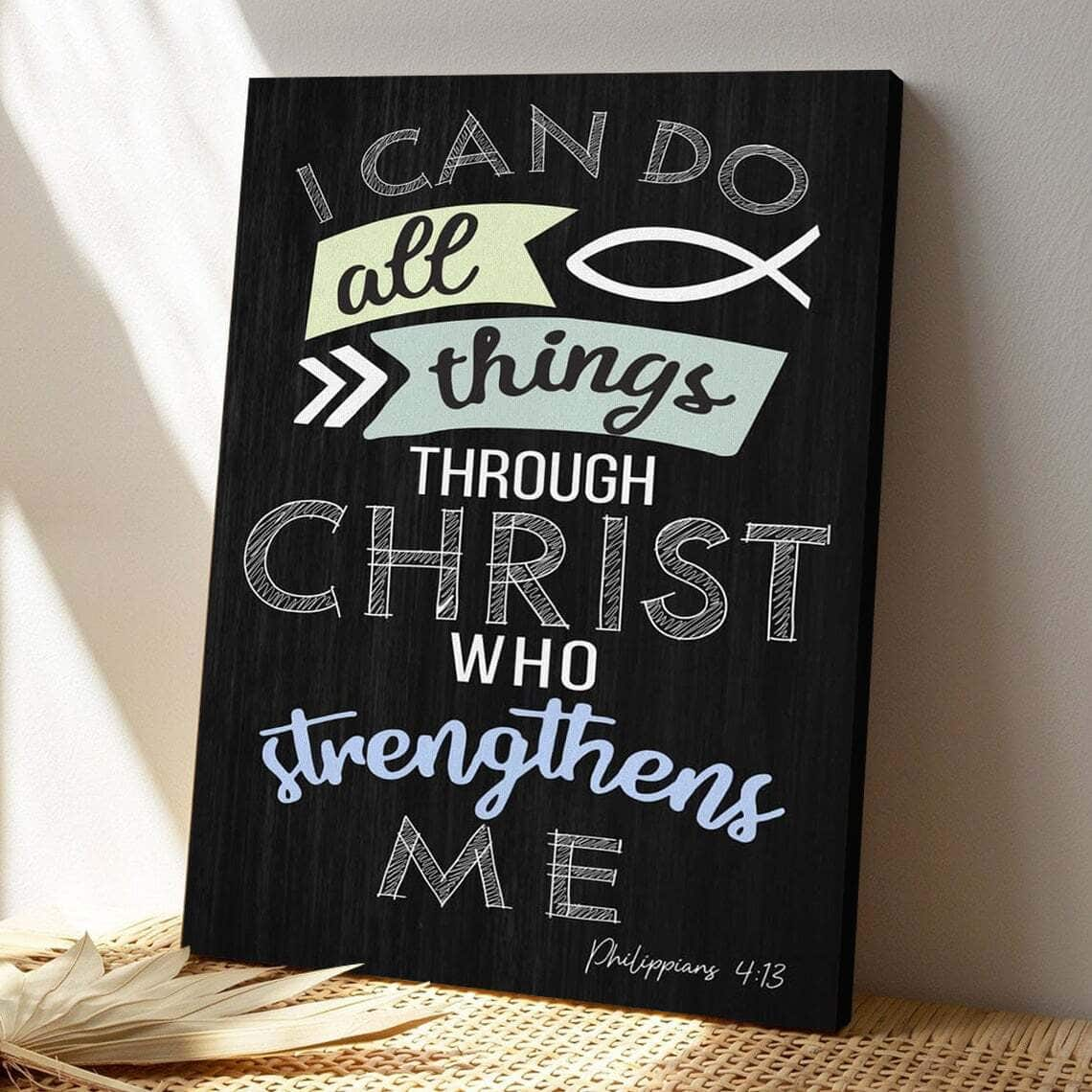 Bible Verse I Can Do All Things Through Christ Philippians 413 Scripture Canvas Print