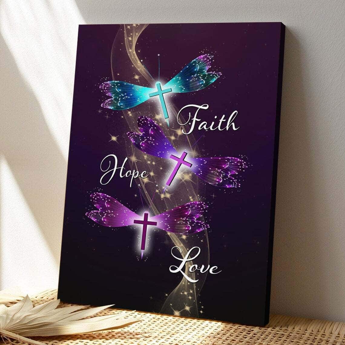 Dragonfly Scripture Bible Verse Faith Hope Love Dragonfly Scripture Canvas Print - PODRoyal