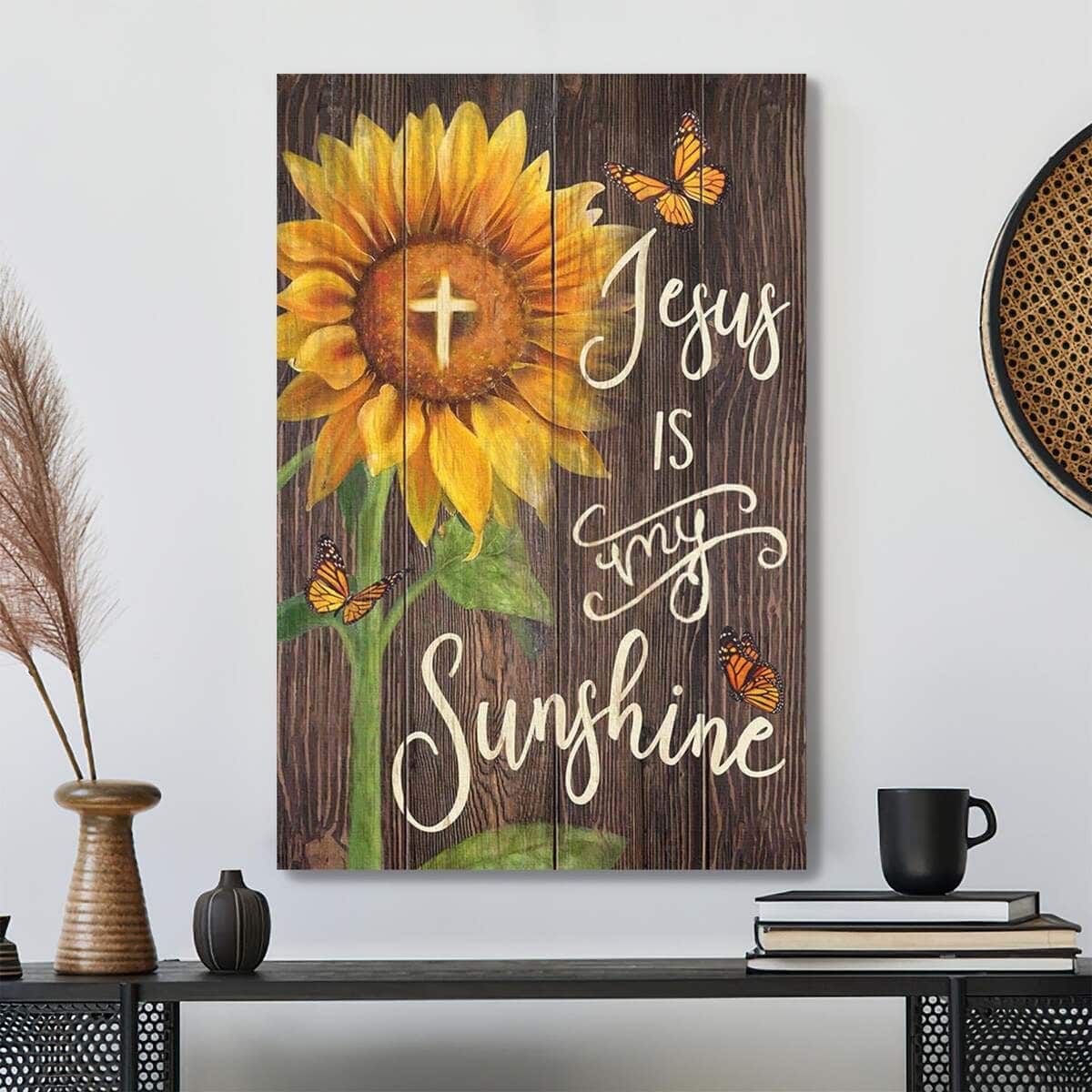 Sunflower With Cross Jesus Is My Sunshine Bible Verse Canvas Print Sunflower With Cross Jesus Is My Sunshine Bible Verse Canvas Print