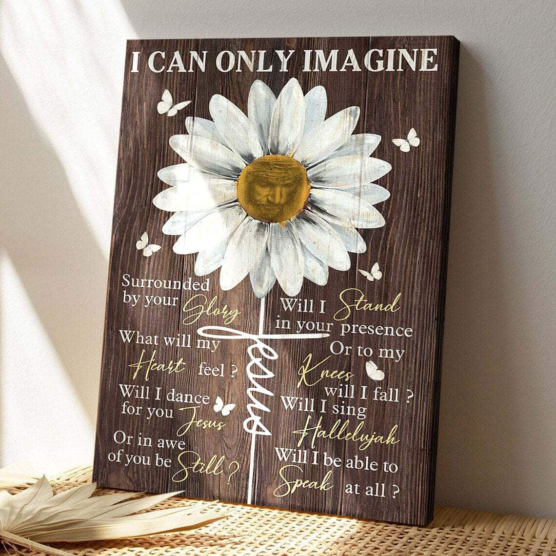 Daisy I Can Only Imagine Bible Verse Scripture Canvas Print
