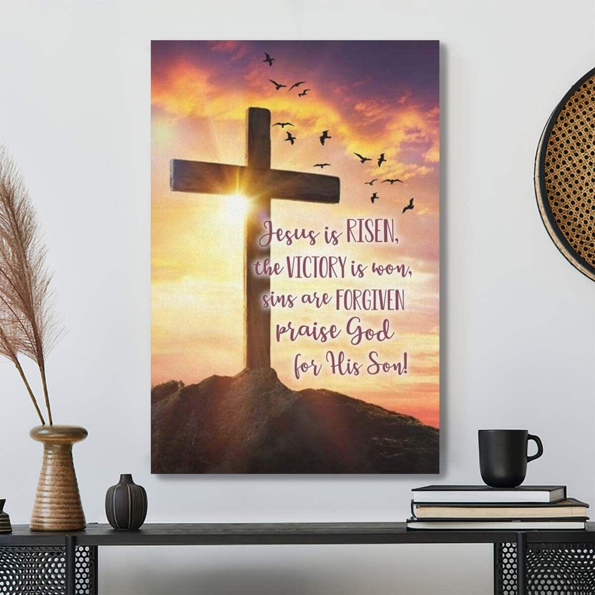 Jesus Is Risen The Victory Is Won Bible Verse Scripture Canvas Print Jesus Is Risen The Victory Is Won Bible Verse Scripture Canvas Print