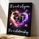 Jesus It's Not Religion It's A Relationship Jesus Pictures Christian Faith Bible Verse Canvas Print