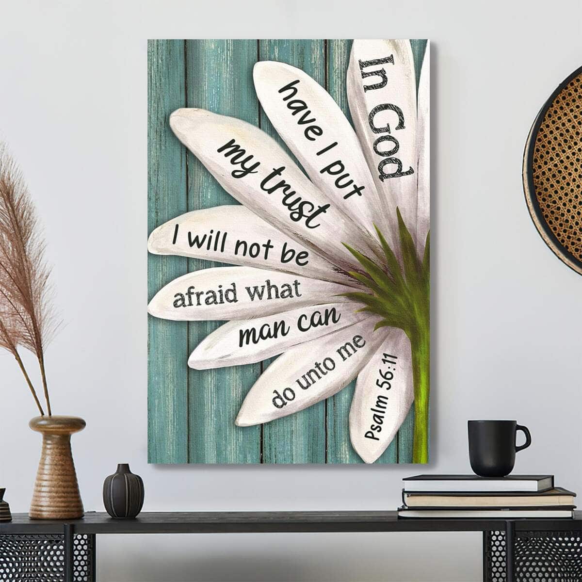 In God Have I Put My Trust Bible Verse Scripture Canvas Print In God Have I Put My Trust Bible Verse Scripture Canvas Print