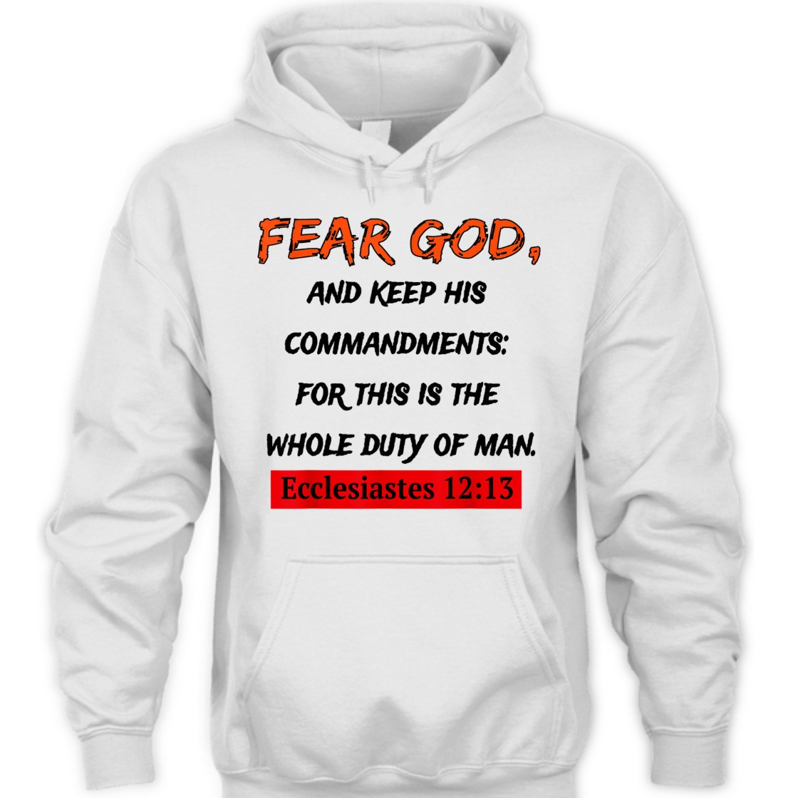 Fear God And Keep His Commandments Unique Bible Verse T-Shirt For Religious Christian
