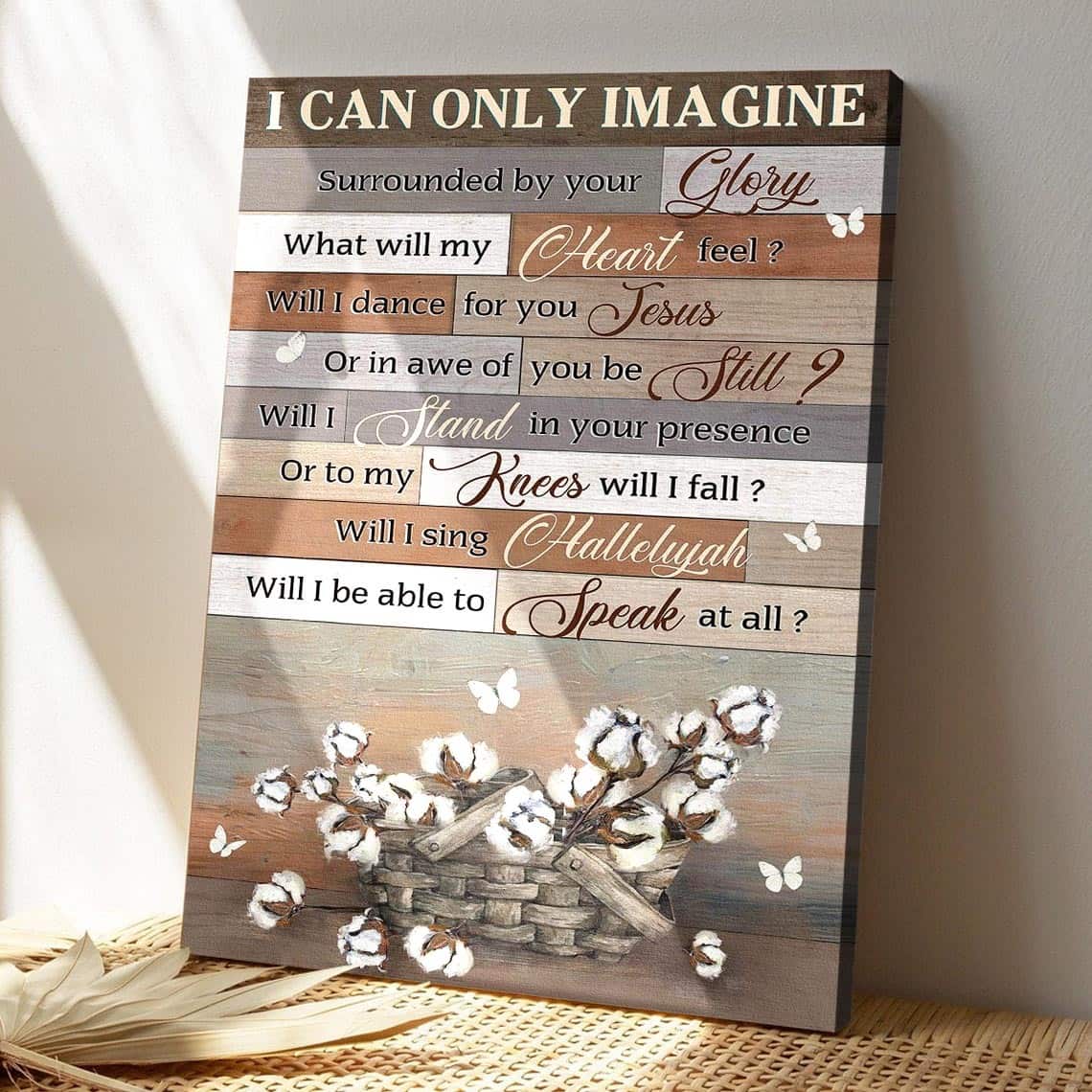 Bible Verse Soft Cotton Flower In A Basket I Can Only Imagine Canvas Print Bible Verse Soft Cotton Flower In A Basket I Can Only Imagine Canvas Print