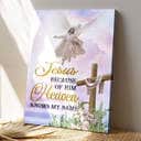 Bible Verse Jesus Because Of Him Heaven Knows My Name Christian Scripture Canvas Print Bible Verse Jesus Because Of Him Heaven Knows My Name Christian Scripture Canvas Print