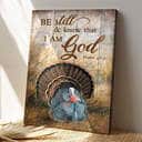 Bible Verse Turkey Be Still And Know That I Am God Canvas Print Bible Verse Turkey Be Still And Know That I Am God Canvas Print