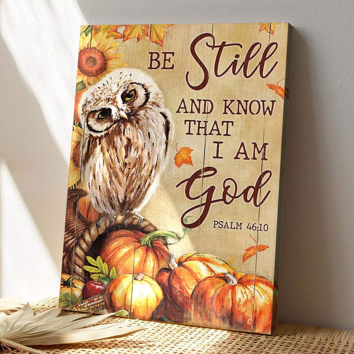 Bible Verse Owl With Pumpkins Be Still And Know That I Am God Canvas Print