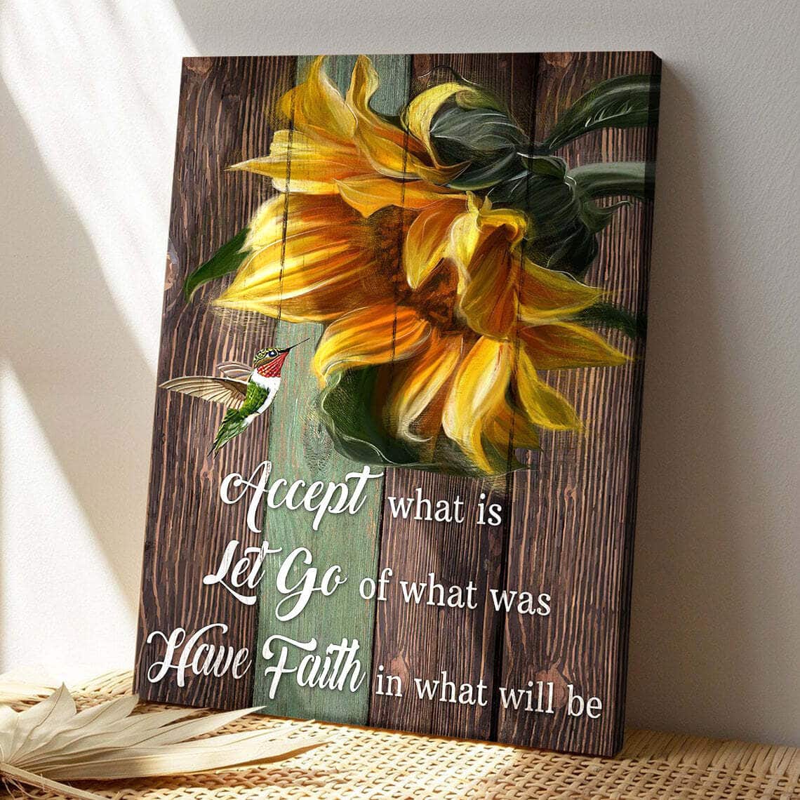 Bible Verse Sunflower With Hummingbird Have Faith In What Will Be Canvas Print