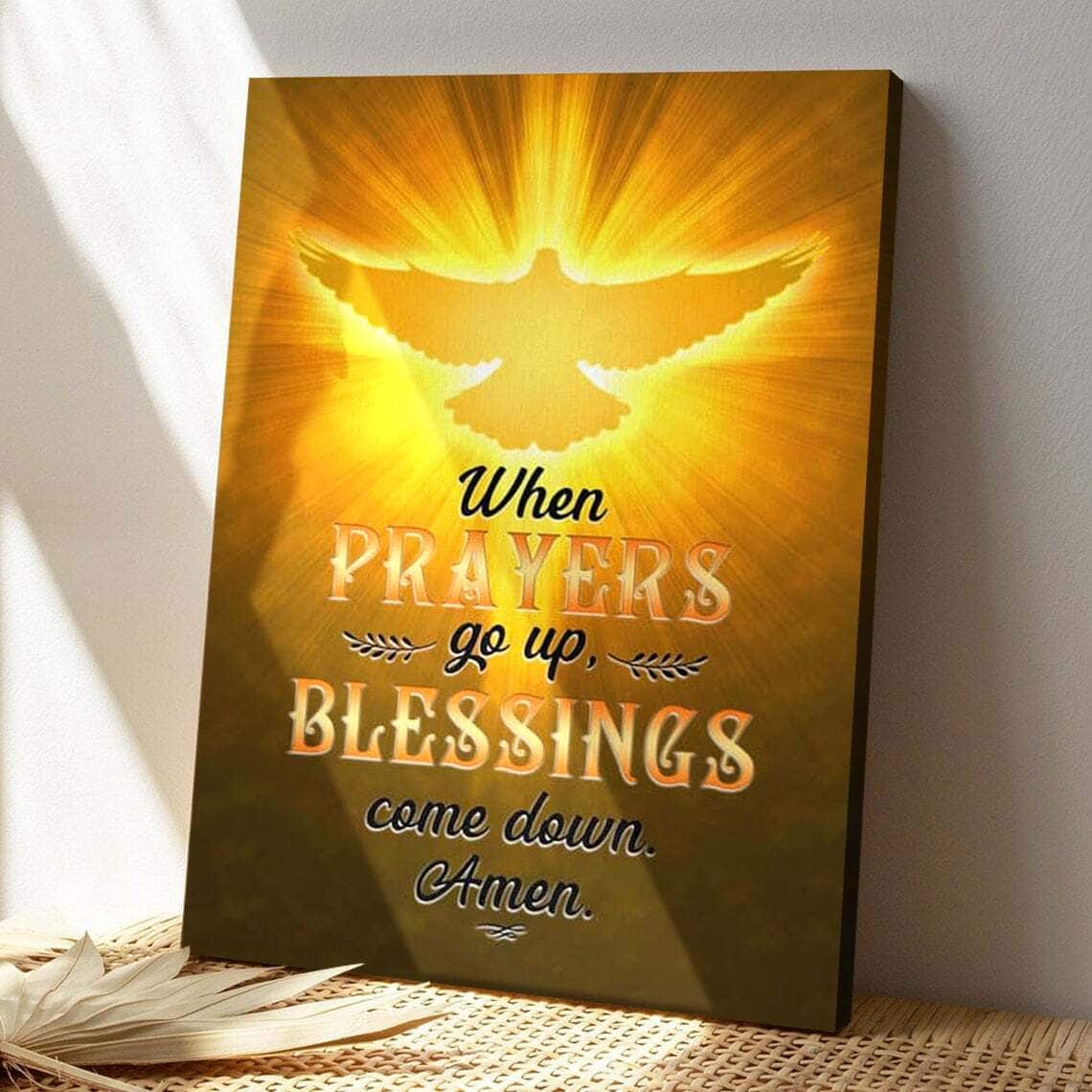 Bible Verse When Prayers Go Up Blessings Come Down Scripture Canvas Print Bible Verse When Prayers Go Up Blessings Come Down Scripture Canvas Print