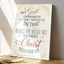 Bible Verse While We Were Yet Sinners Romans 58 Kjv Scripture Canvas Print