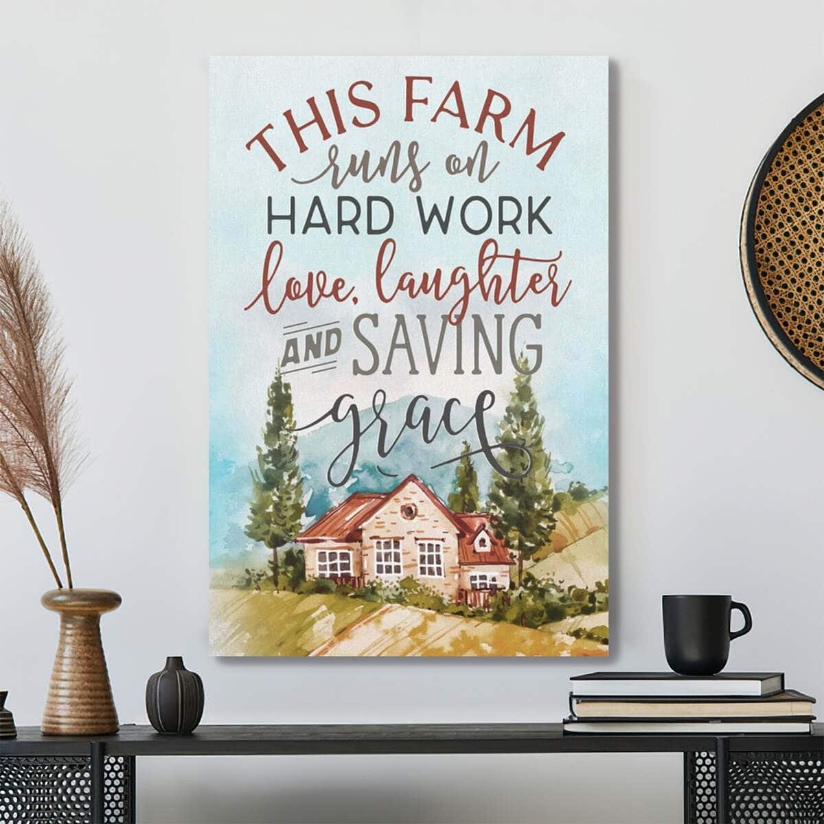 Bible Verse Hard Work Love Laughter And Saving Grace Scripture Canvas Print Bible Verse Hard Work Love Laughter And Saving Grace Scripture Canvas Print