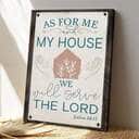 Bible Verse Joshua 2415 As For Me And My House We Will Serve The Lord Scripture Canvas Print