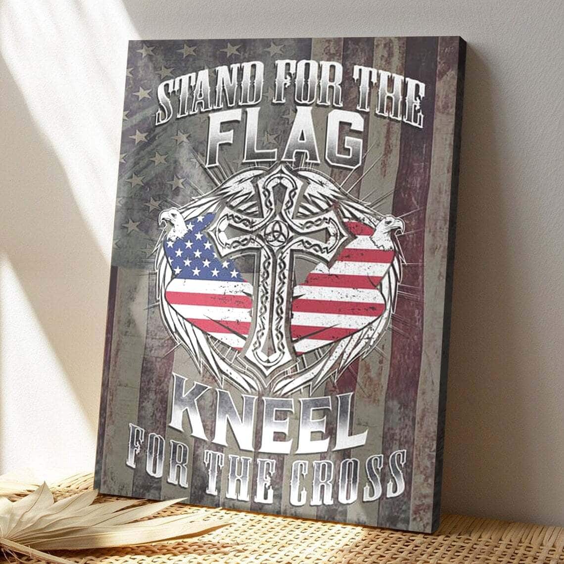 Bible Verse Stand For The Flag And Kneel For The Cross Scripture Canvas Print