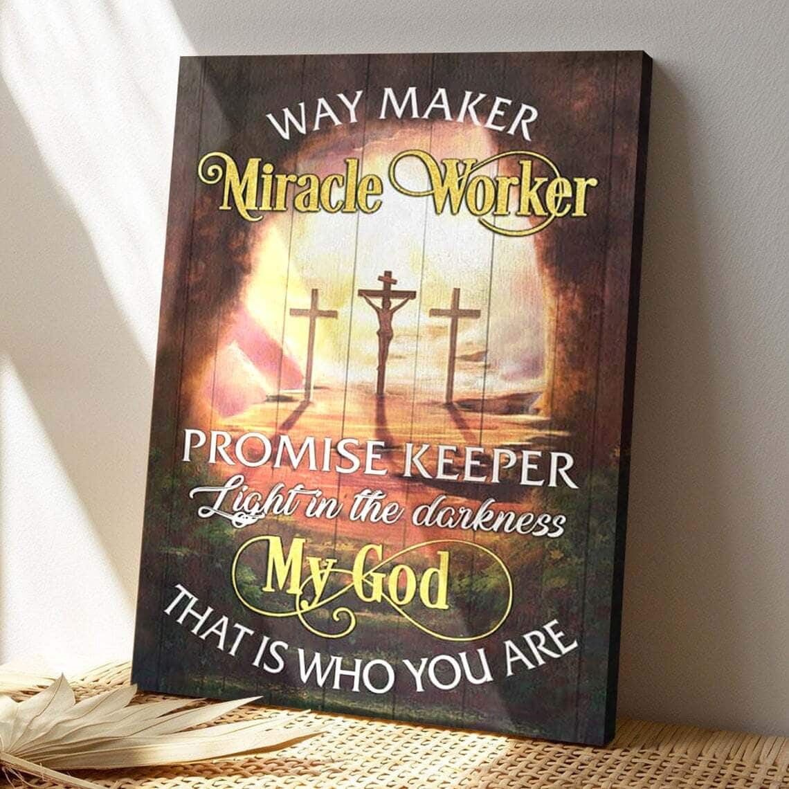 Bible Verse Way Maker Song Lyrics Three Crosses Scripture Canvas Print Bible Verse Way Maker Song Lyrics Three Crosses Scripture Canvas Print