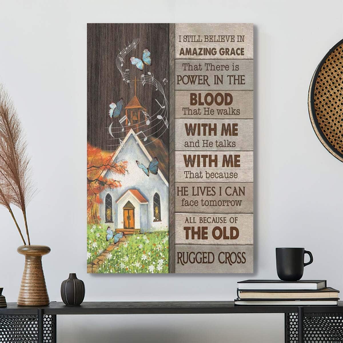 Bible Verse I Still Believe Butterfly Scripture Canvas Print Bible Verse I Still Believe Butterfly Scripture Canvas Print