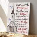 Bible Verse I Still Believe In Amazing Grace Scripture Canvas Print