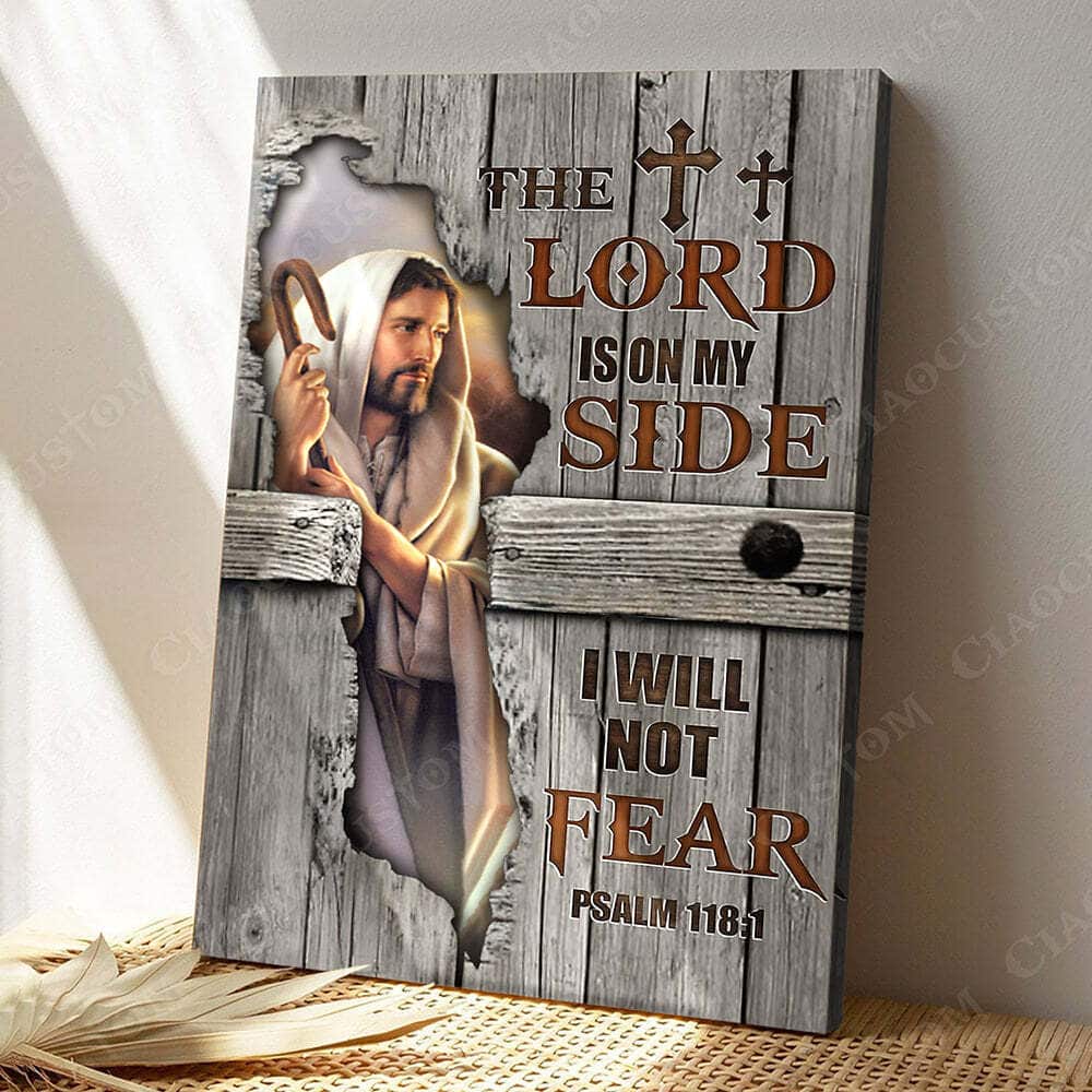 The Lord Is On My Side Faith Christian Gift Jesus Bible Verse Scripture Canvas Print
