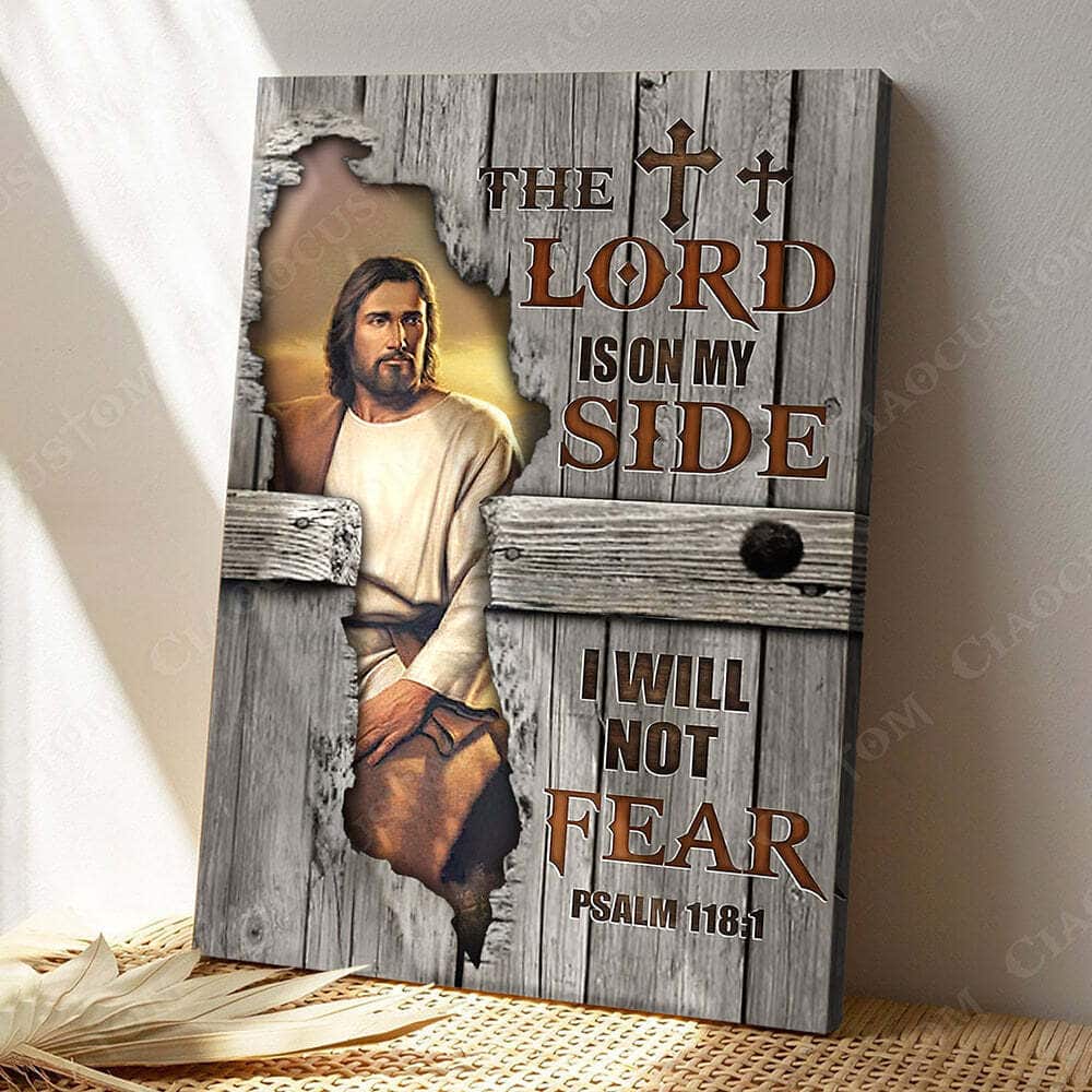 The Lord Is On My Side Christian Gift Jesus Bible Verse Scripture Religious Canvas Print