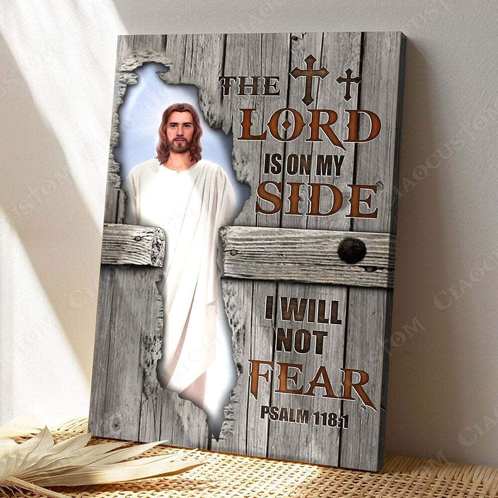 Faith Christian Gift The Lord Is On My Side Jesus Bible Verse Scripture Canvas Print