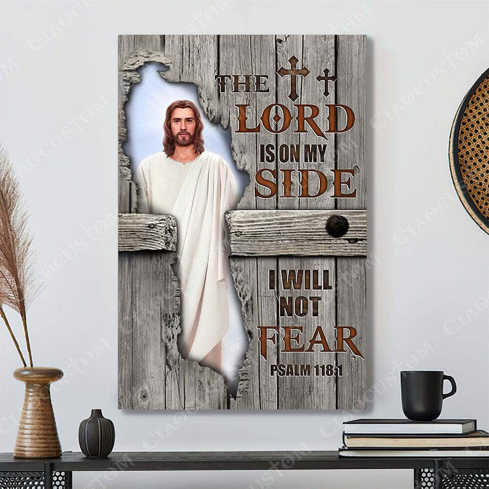 Faith Christian Gift The Lord Is On My Side Jesus Bible Verse Scripture Canvas Print Faith Christian Gift The Lord Is On My Side Jesus Bible Verse Scripture Canvas Print