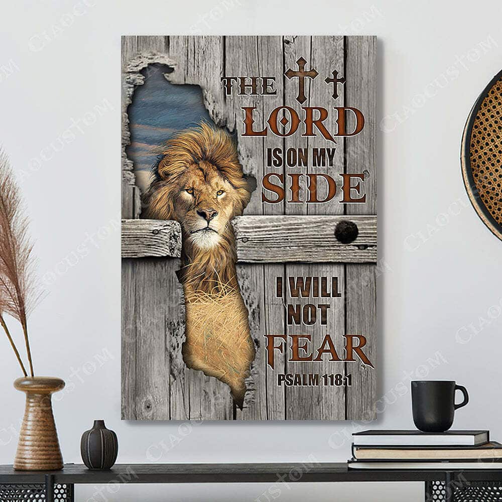 The Lord Is On My Side Christian Gift Jesus Bible Verse Scripture For Believers Canvas Print The Lord Is On My Side Christian Gift Jesus Bible Verse Scripture For Believers Canvas Print