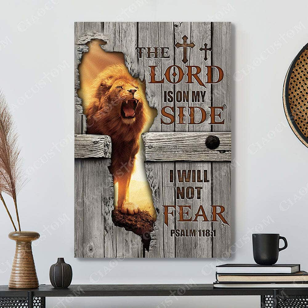 The Lord Is On My Side Lion Roar Christian Gift Jesus Bible Verse Scripture Canvas Print The Lord Is On My Side Lion Roar Christian Gift Jesus Bible Verse Scripture Canvas Print