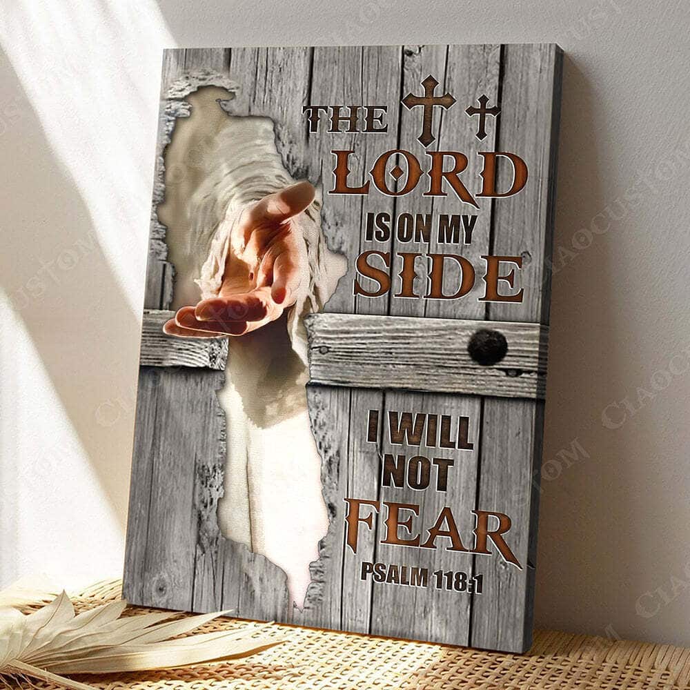 Christian The Lord Is On My Side Faith Jesus Bible Verse Scripture Canvas Print