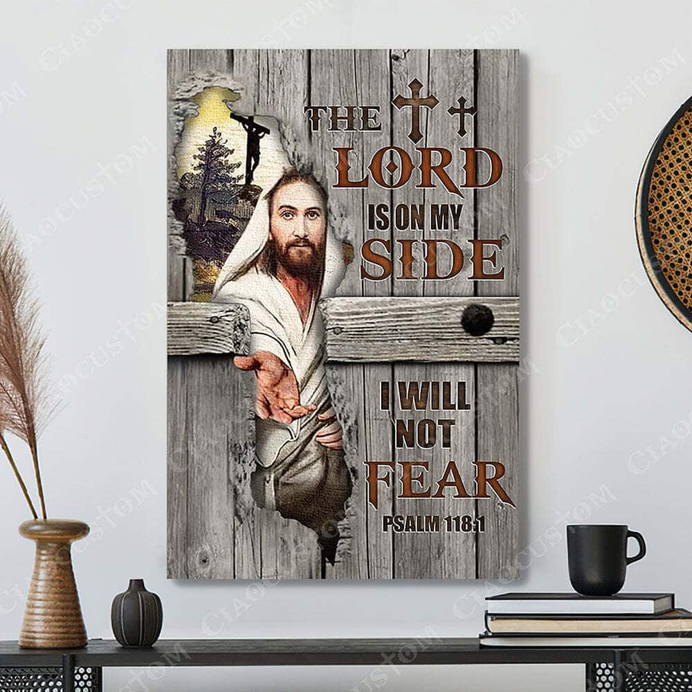 The Lord Is On My Side Jesus Faith Bible Verse Scripture Christian Gift Canvas Print The Lord Is On My Side Jesus Faith Bible Verse Scripture Christian Gift Canvas Print