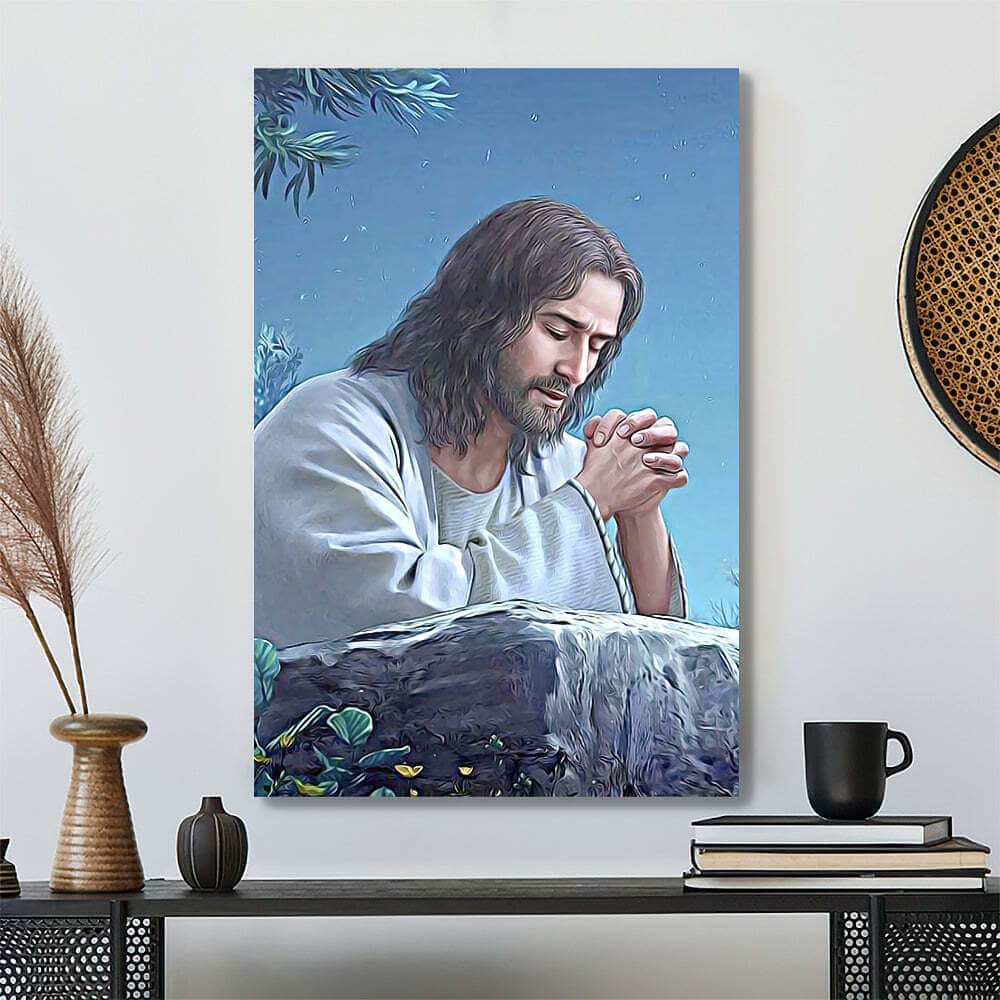 Jesus Painting Jesus Christ Jesus Praying Bible Verse Scripture Canvas Print
