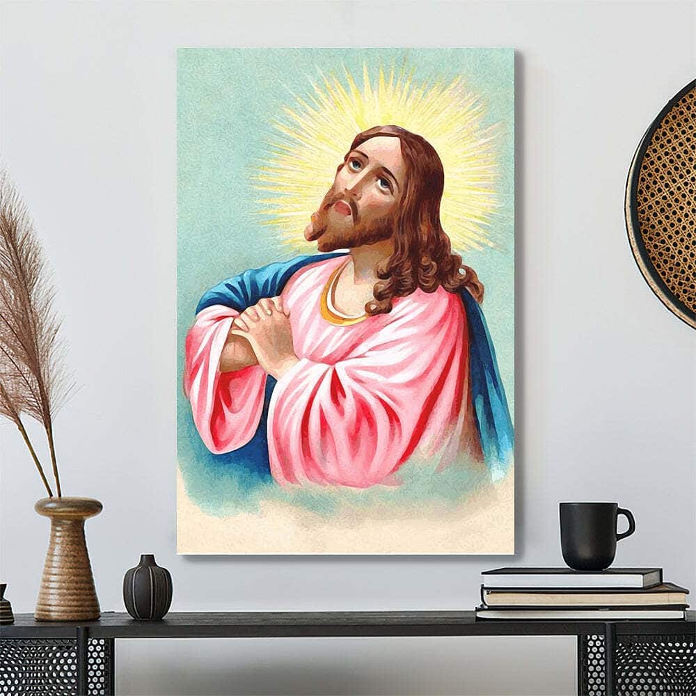 Christian Jesus Praying Painting Jesus Christ Jesus Bible Verse Scripture Canvas Print Christian Jesus Praying Painting Jesus Christ Jesus Bible Verse Scripture Canvas Print