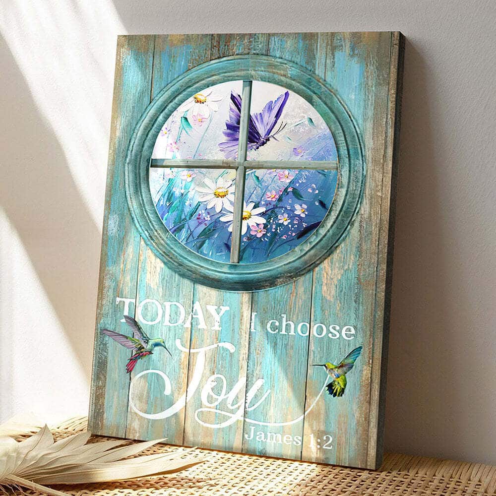 To Day I Choose Joy Butterflies Jesus Christ Jesus Bible Verse Scripture Canvas Print To Day I Choose Joy Butterflies Jesus Christ Jesus Bible Verse Scripture Canvas Print
